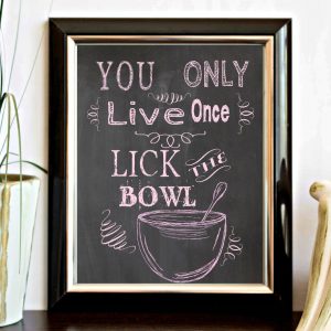 Lick The Bowl Printable