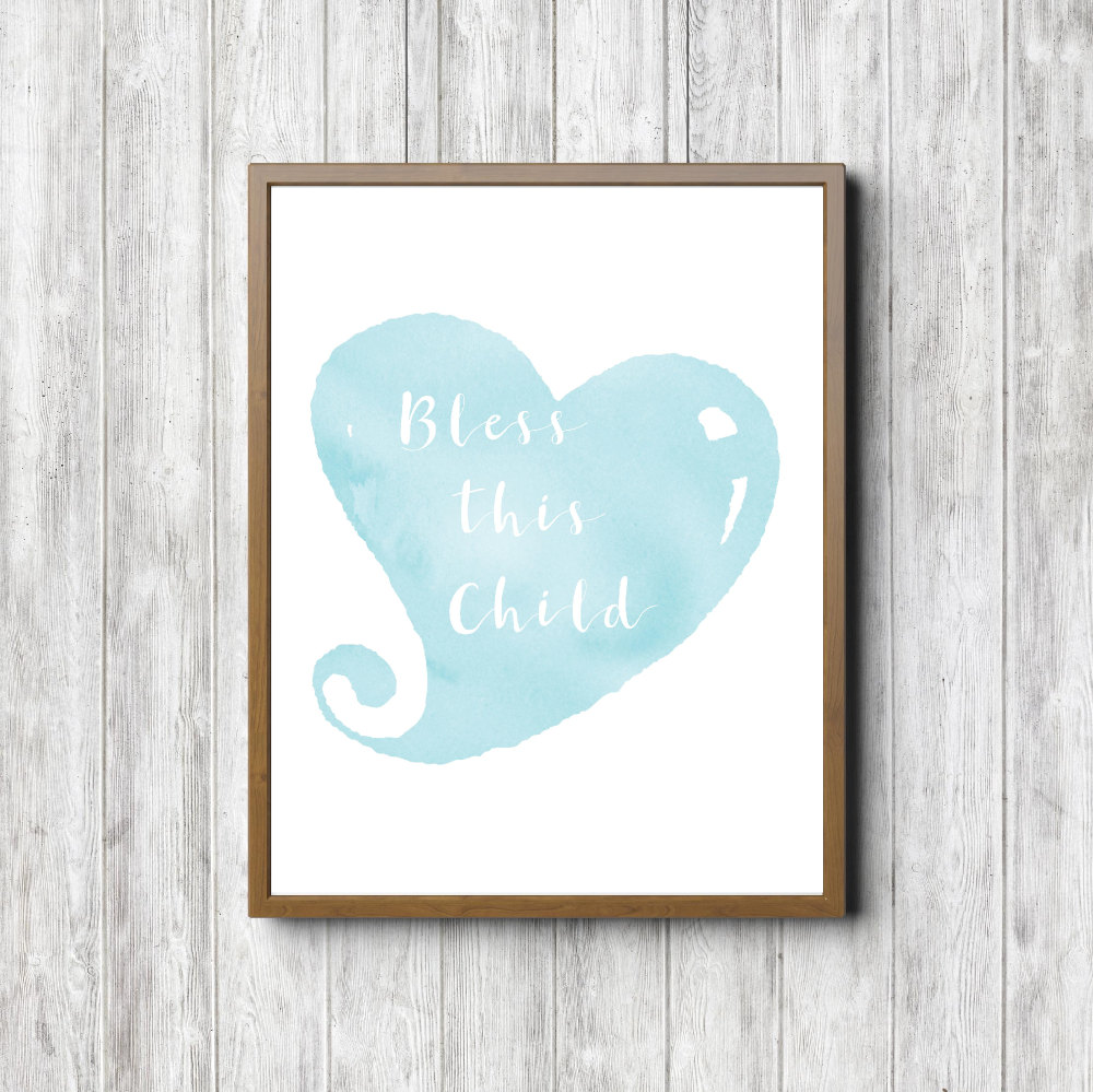 Bless This Child – Blue Heart Printable