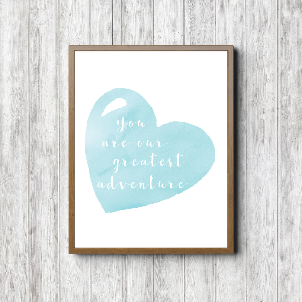 Our Greatest Adventure – Blue Printable