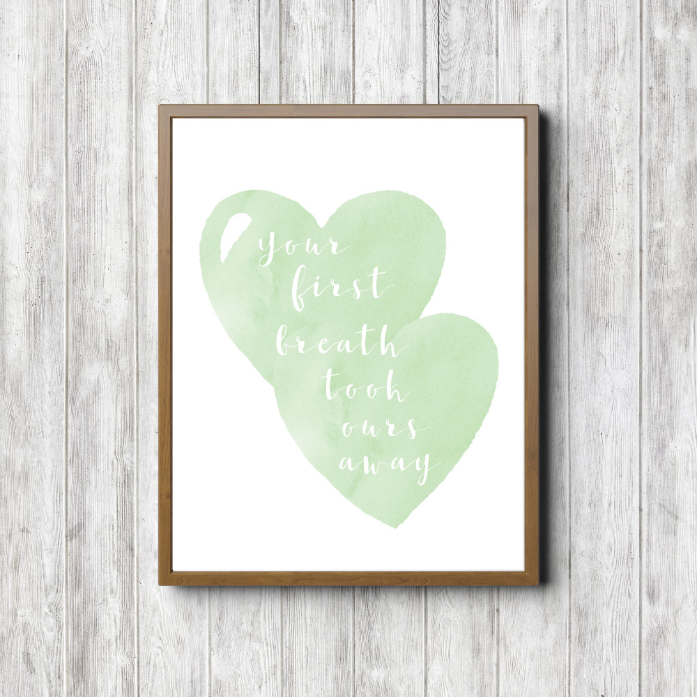 Your First Breath – Green Printable