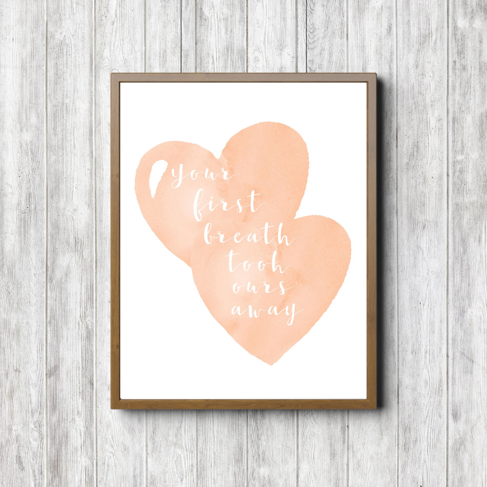 Your First Breath – Peach Printable