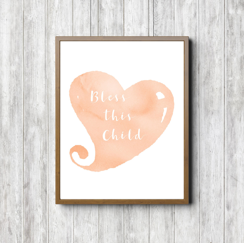 Bless This Child – Peach Heart Printable