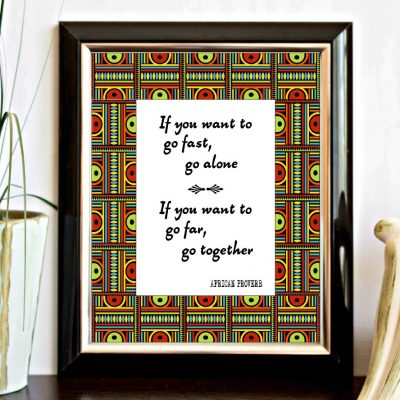 African Proverb & Colorful Print