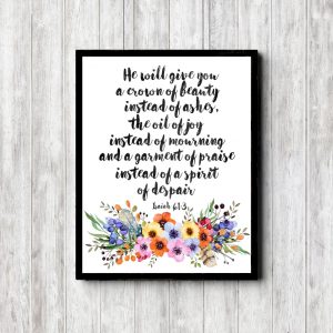 Isaiah 61:3 Flowers Scripture Printable