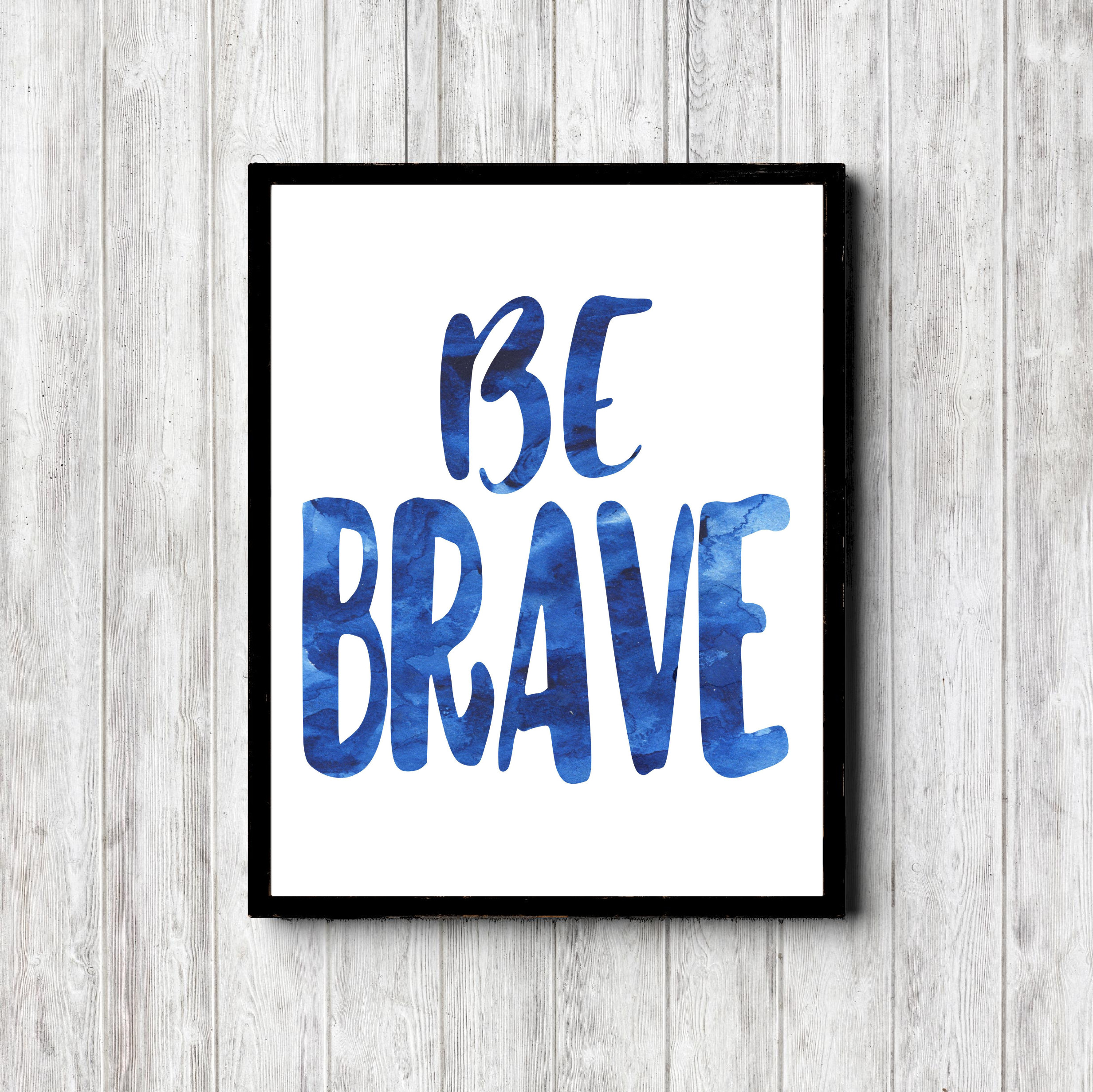 Be Brave Blue Nursery Printable