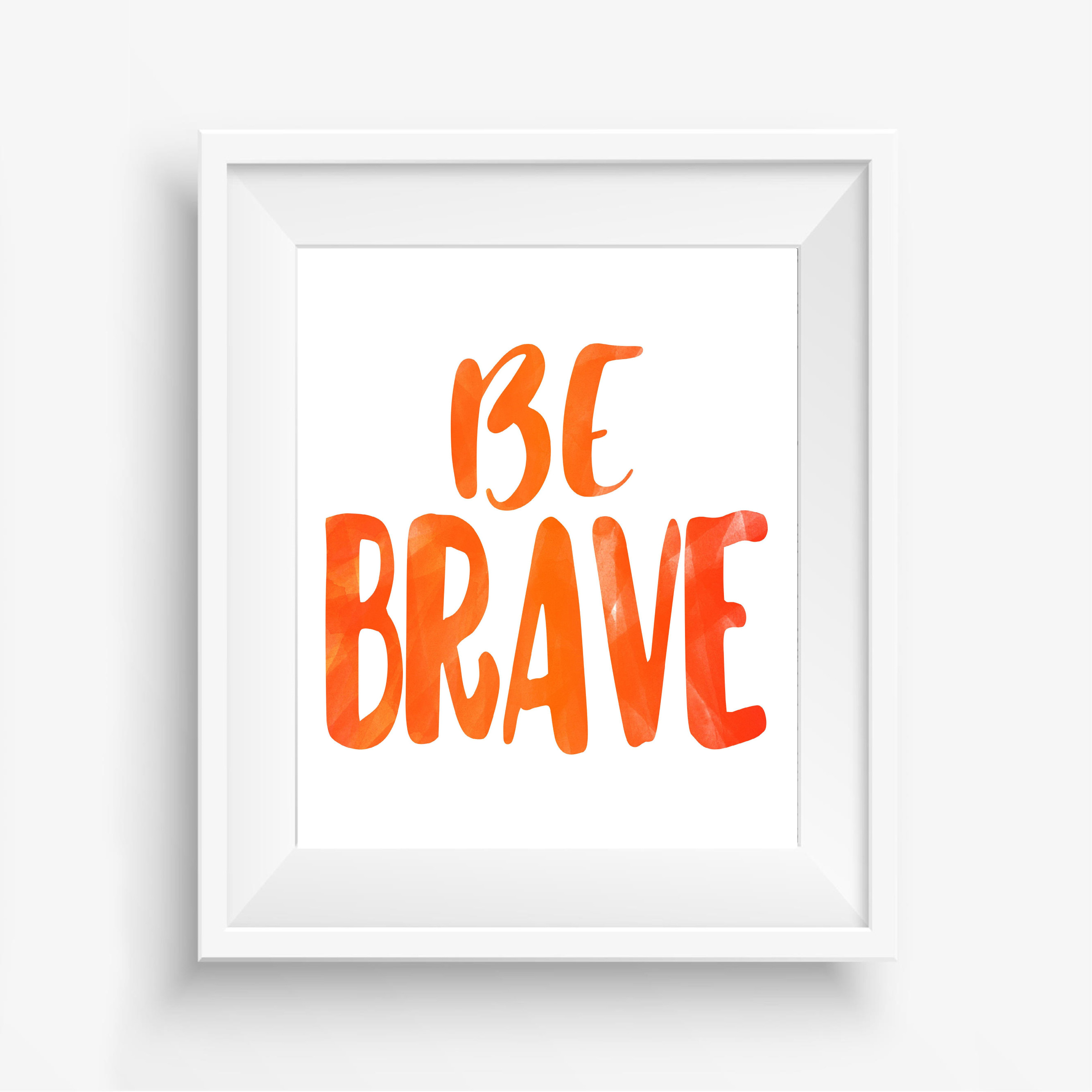 Be Brave Orange Nursery Printable