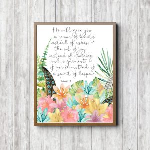 Isaiah 61:3 Tropical Scripture Printable