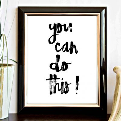 You Can Do This Printable