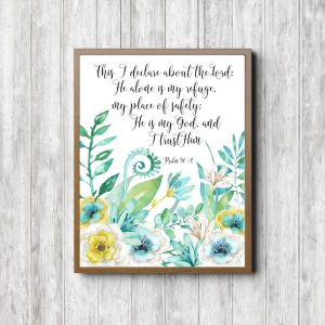 Psalm 91:2 Tropical Floral Printable