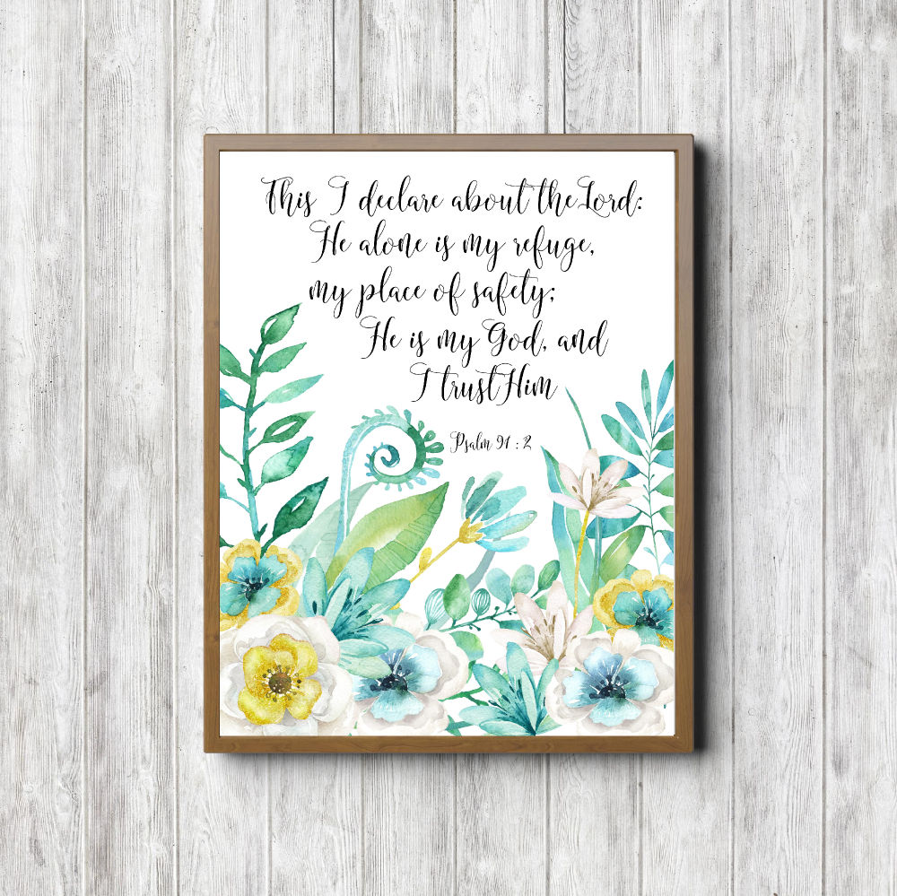 Psalm 91:2 Tropical Floral Printable