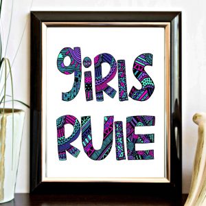 Girls Rule Bright Patterns Printable