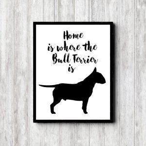 Bull Terrier Home Printable