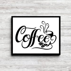 Coffee Black Typography Printable