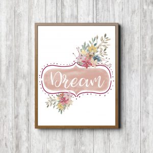Dream Banner - Pink Floral Printable