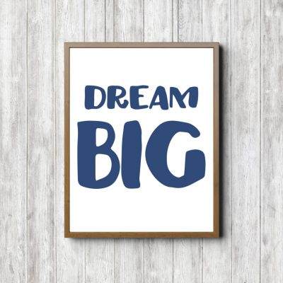 Dream Big Boys Nursery Printable
