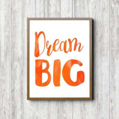 Dream Big Orange Nursery Printable
