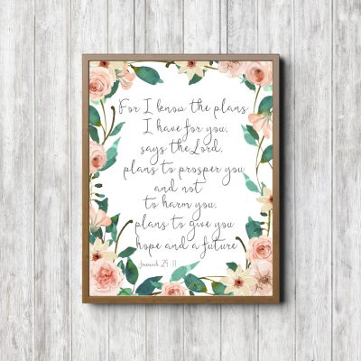 Jeremiah 29:11 Floral Scripture Printable