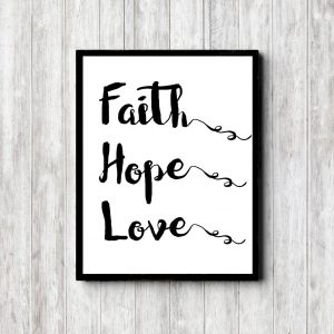 Faith Hope Love Black Printable