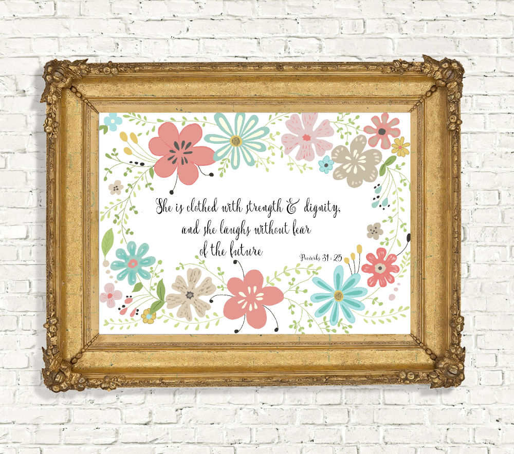 Proverbs 31:25 Colorful Flowers Printable