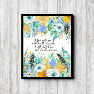 Isaiah 46:4 Floral Scripture Printable