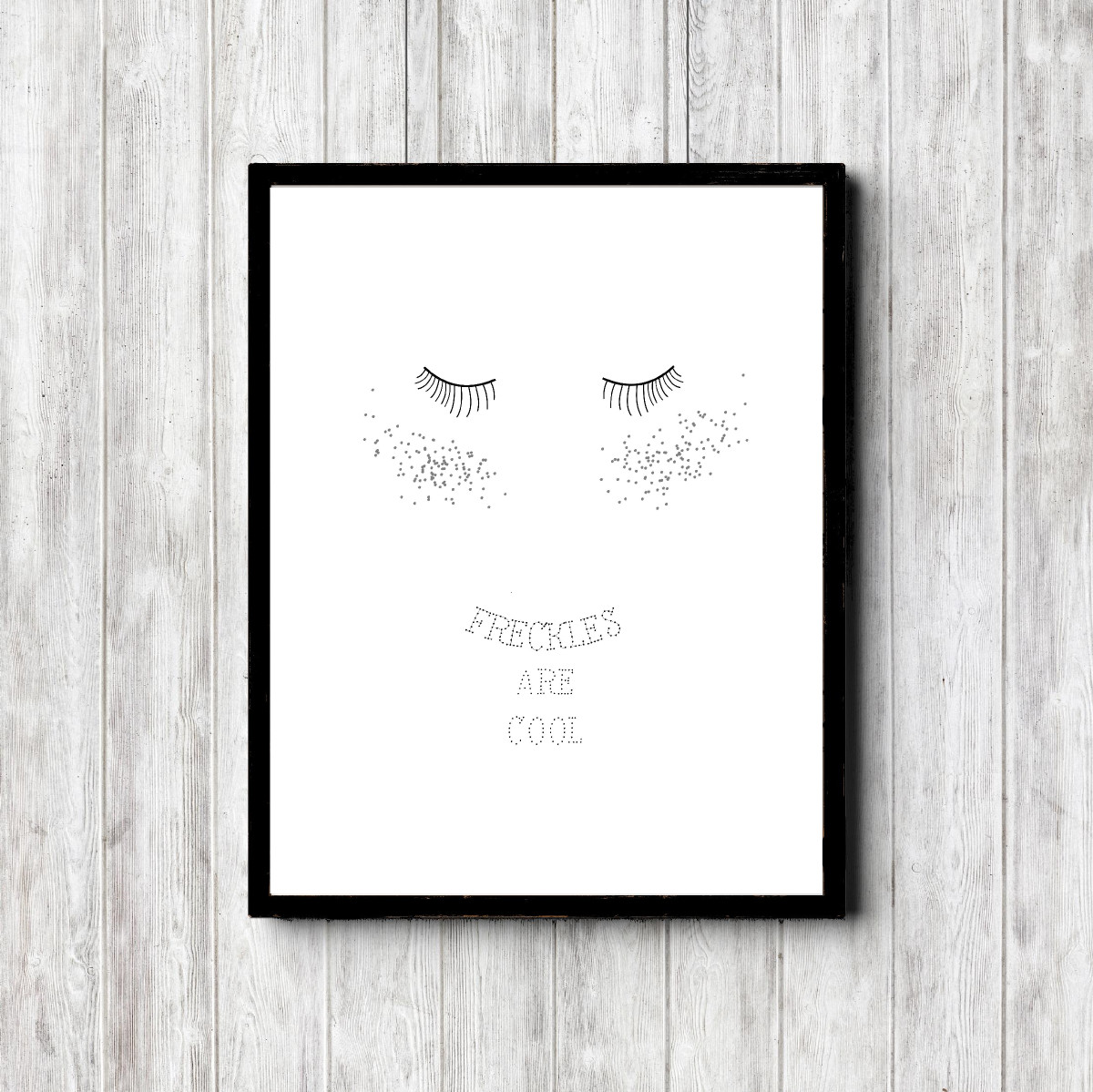 Freckles Are Cool Printable Poster