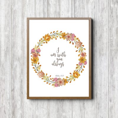 Matthew 28:20 Floral Scripture Printable