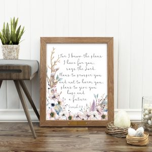 Jeremiah 29:11 Rustic Flowers Printable