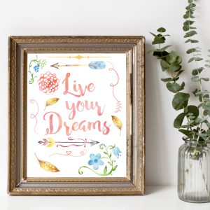 Live Your Dreams Colorful Printable