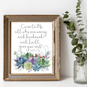 Matthew 11:28 Succulent Flowers Printable