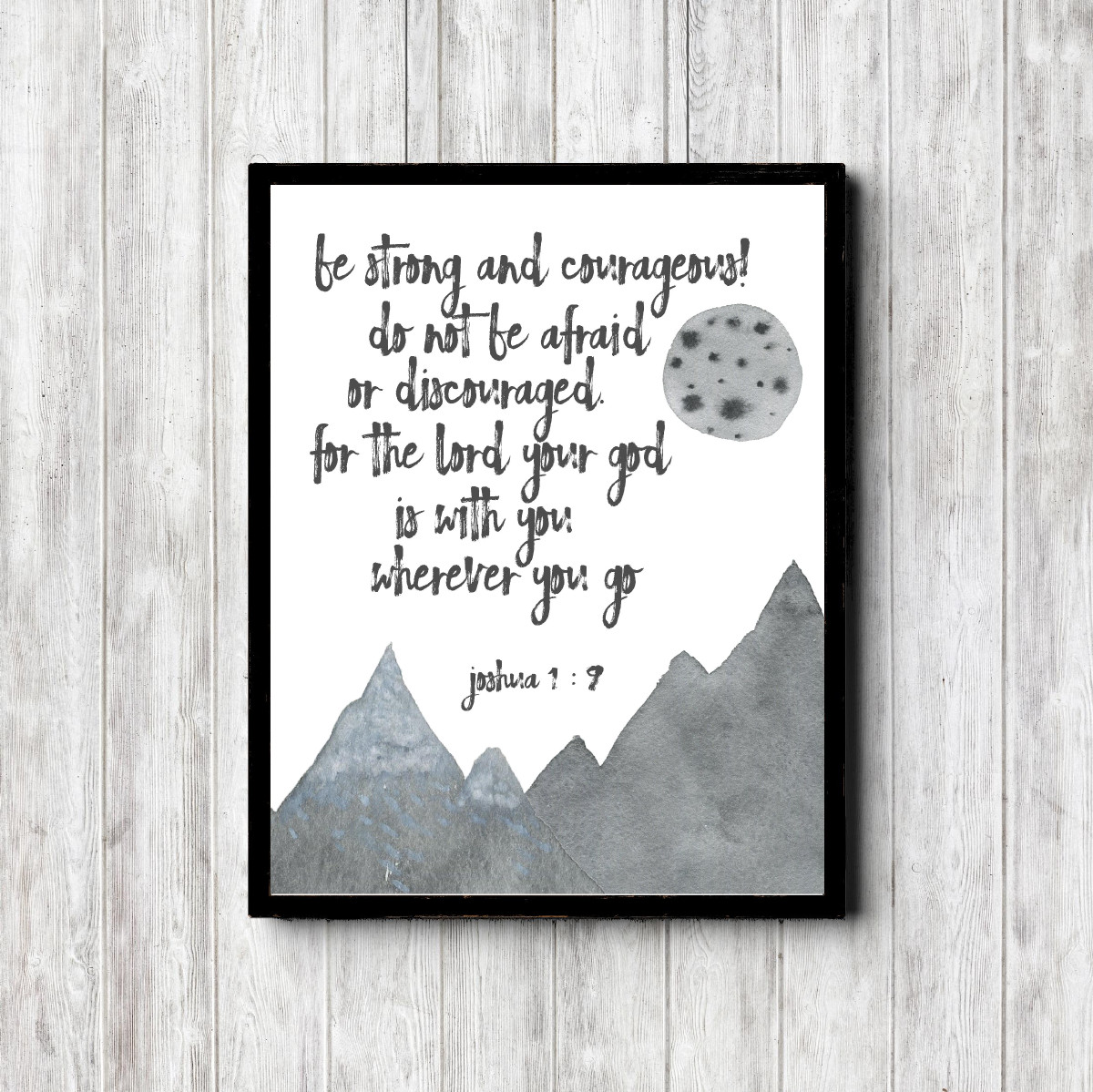 Joshua 1:9 Moon Scripture Printable