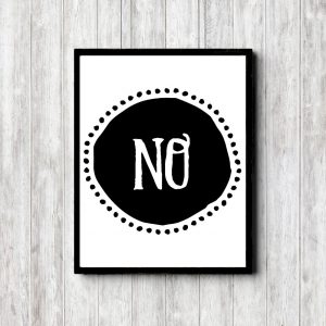 NO - Monotone Printable Poster