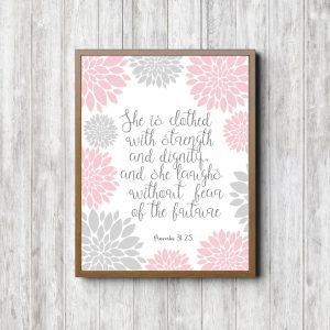Proverbs 31:25 Pink Flowers Printable