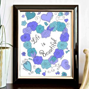 Life Is Beautiful Purple Roses