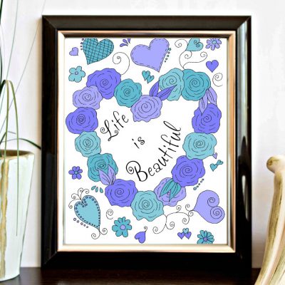 Life Is Beautiful Purple Roses