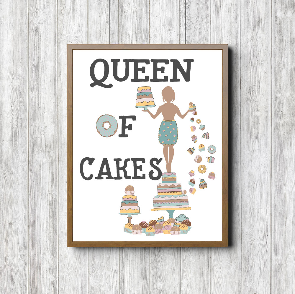 Queen Of Cakes Printable Poster
