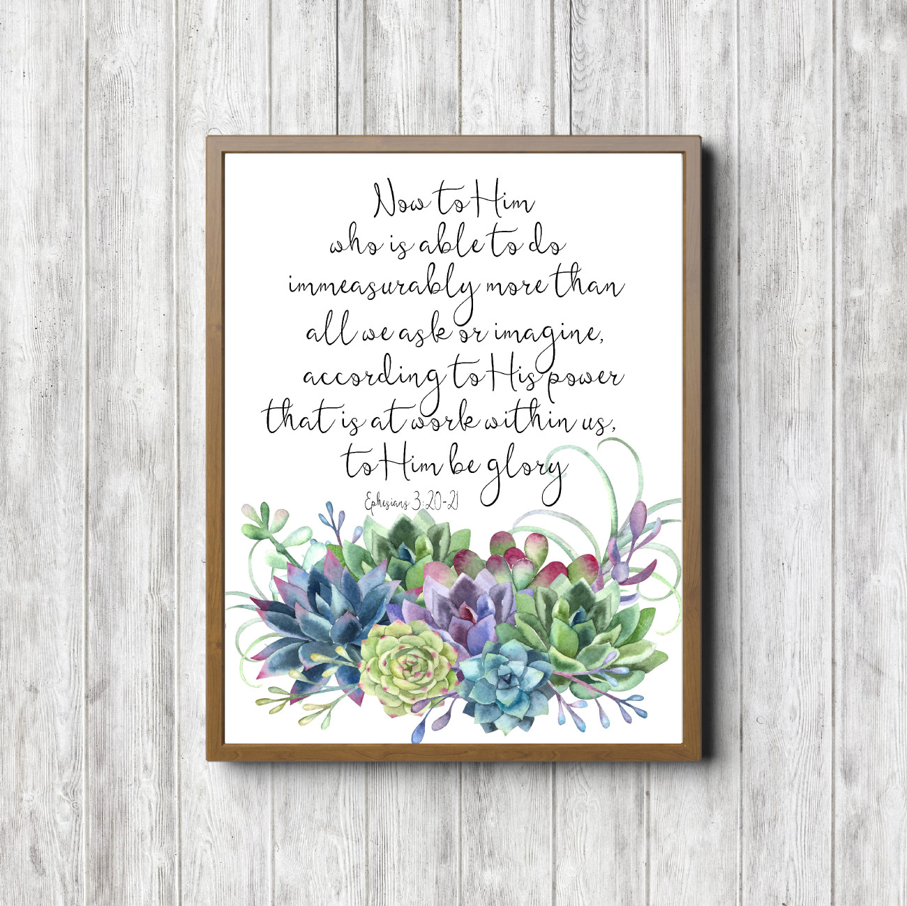 Ephesians 3:20-21 Succulent Flowers Printable