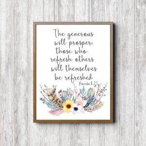 Proverbs 11:25 Bouquet Scripture Printable