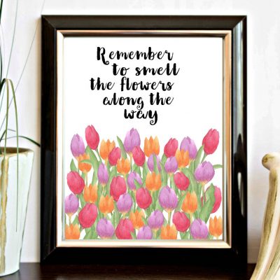 Smell The Flowers Printable