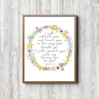 Psalm 32:8 Flowers & Twigs Printable