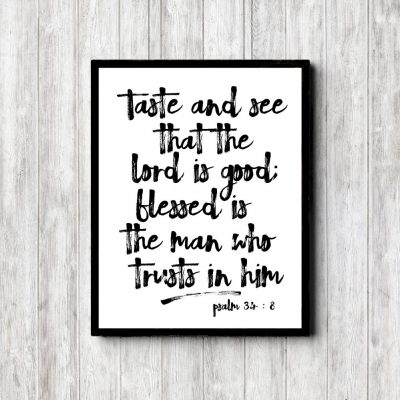Psalm 34:8 Black Typography Printable