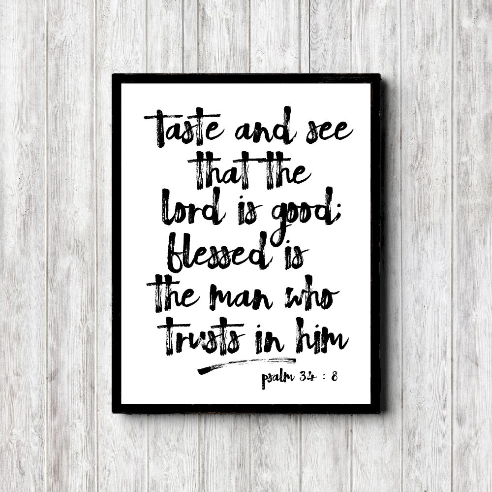 Psalm 34:8 Black Typography Printable