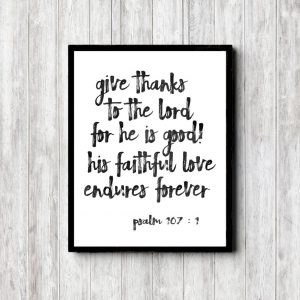 Psalm 107:1 Black Writing Printable