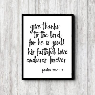 Psalm 107:1 Black Writing Printable