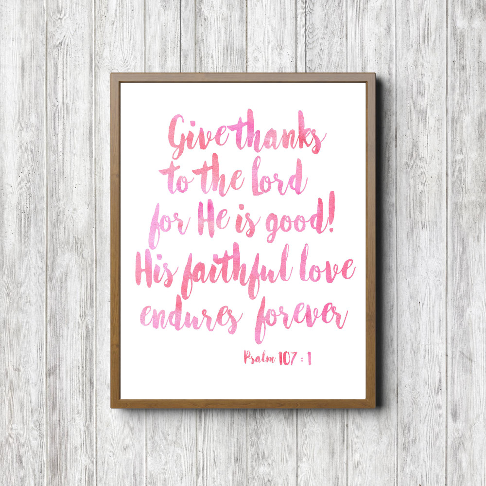 Psalm 107:1 Pink Watercolor Printable