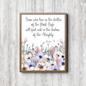 Psalm 91:1 Feathers & Flowers Printable