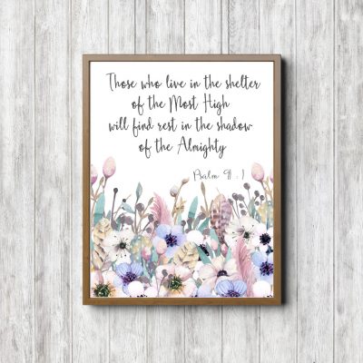 Psalm 91:1 Feathers & Flowers Printable